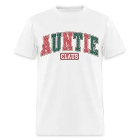 Auntie Claus T-Shirt
