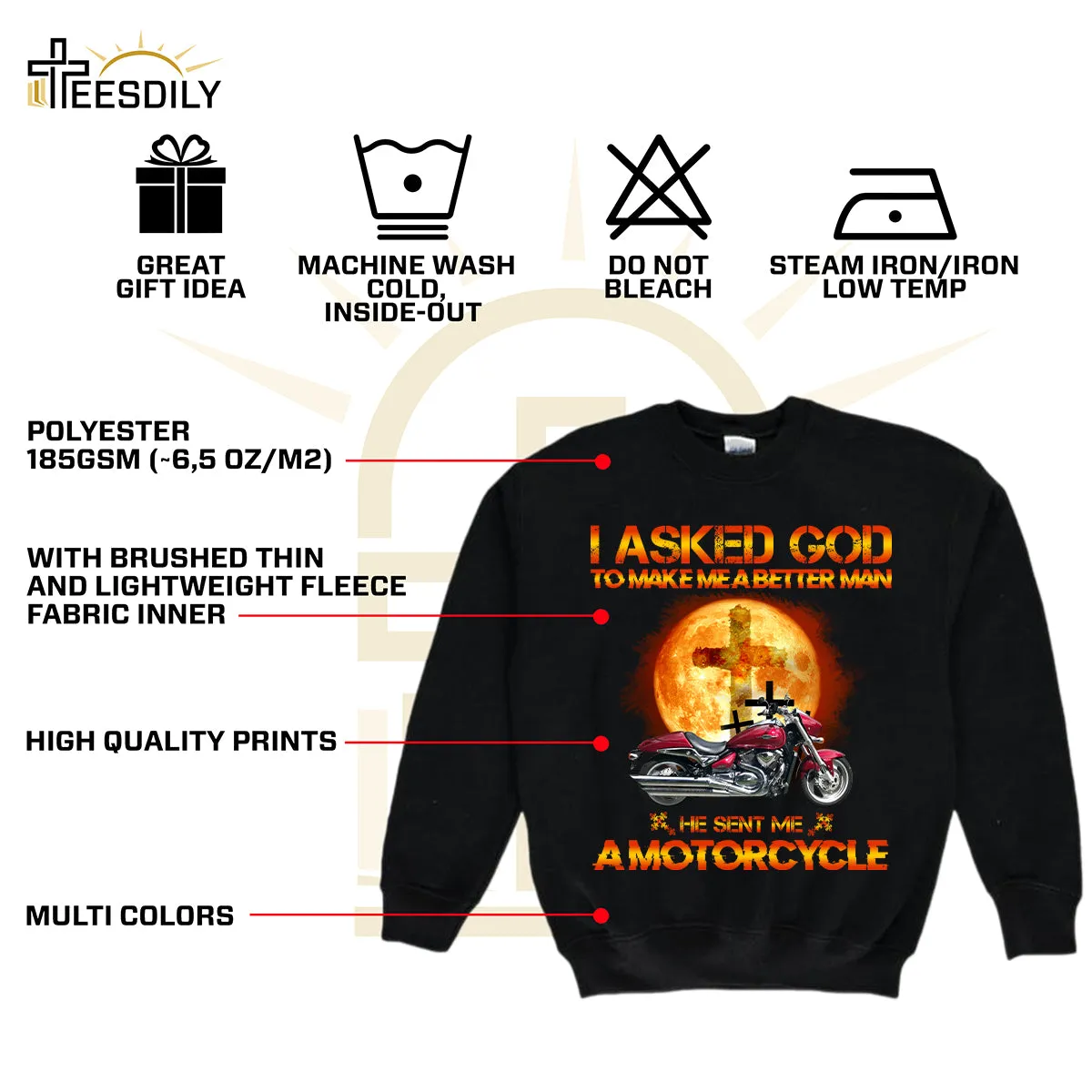 Teesdily | Customized Christian Biker Shirt, I Asked God To Make Me A Better Man Sweatshirt Hoodie Mug, Jesus Motorcycle Lover Gifts, Speed Lovers Tee