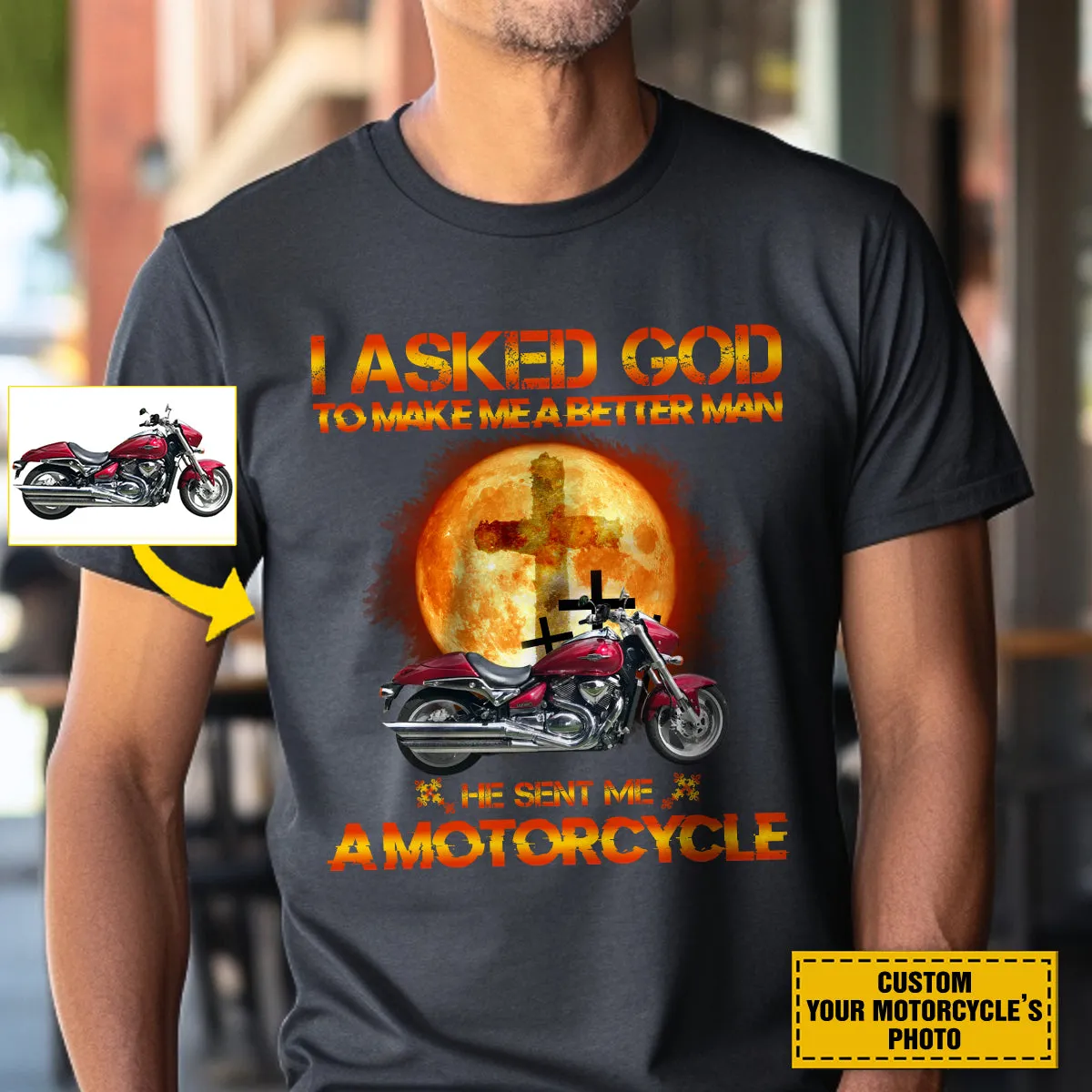 Teesdily | Customized Christian Biker Shirt, I Asked God To Make Me A Better Man Sweatshirt Hoodie Mug, Jesus Motorcycle Lover Gifts, Speed Lovers Tee